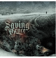 Saving Grace - Behind Enemy Lines