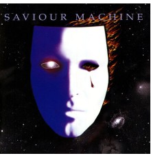 Saviour Machine - Saviour Machine