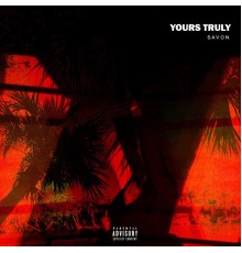 Savon - Yours Truly