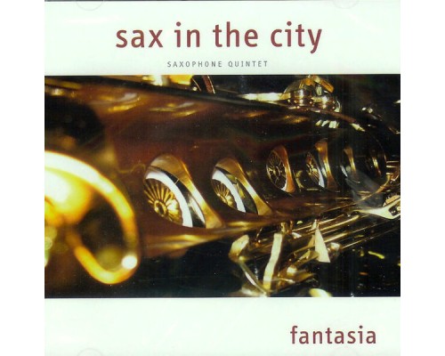 Sax In the City - Fantasia