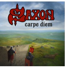 Saxon - Carpe Diem