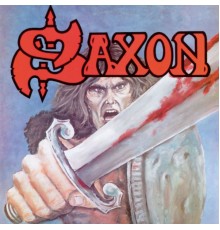 Saxon - Saxon  (1999 Remastered Version)