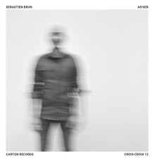 Sébastien Brun - Ar ker