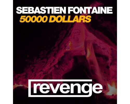 Sébastien Fontaine - 50000 Dollars