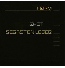 Sébastien Léger - Shot