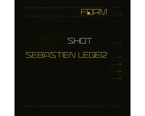 Sébastien Léger - Shot