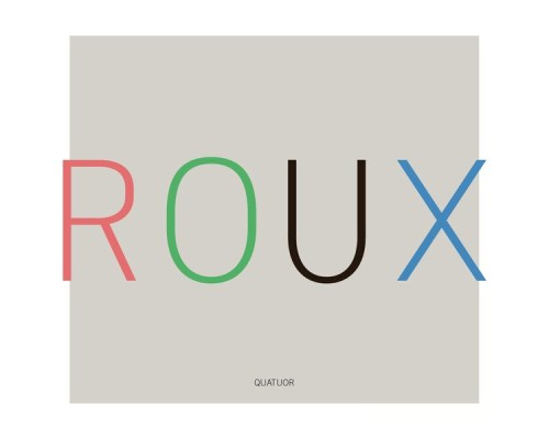 Sébastien Roux - Quatuor