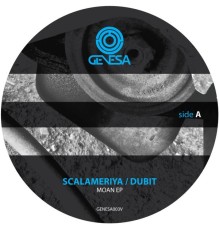 Scalameriya and Dubit - Moan EP