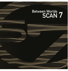 Scan 7 - Between Worlds