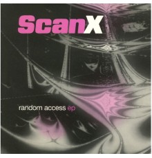 Scan X - Random Access Ep