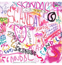 Scandal - SCANDAL