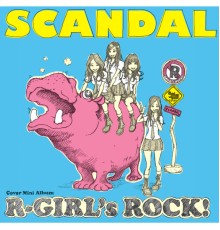 Scandal - R-GIRL's ROCK!