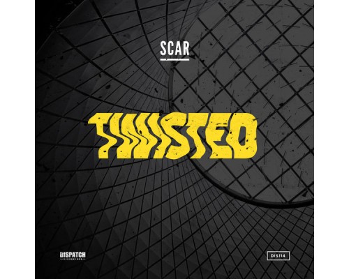 Scar - Twisted EP