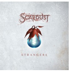 Scardust - Strangers