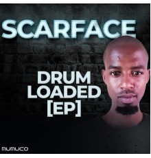 Scarface - Drum Loaded Ep