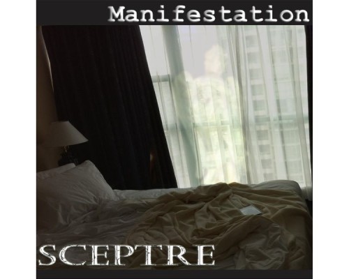 Sceptre - Manifestation