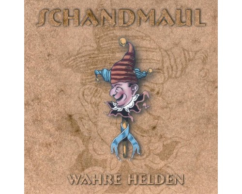 Schandmaul - Wahre Helden