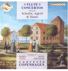 Scheibe - Hasse - Agrell - Concertos pour flûte
