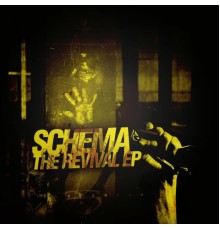 Schema - The Revival - EP