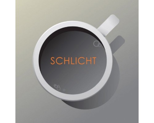 Schlicht - Schlicht