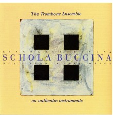 Schola Buccina - Schola Buccina