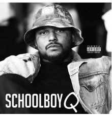 Schoolboy Q - Schoolboy Q