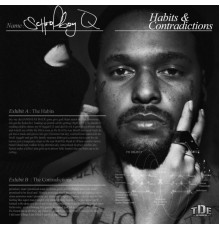 Schoolboy Q - Habits & Contradictions