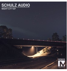 Schulz Audio - Night City