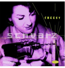 Schwarz - Cheesy