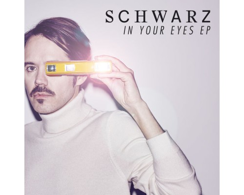 Schwarz - In Your Eyes