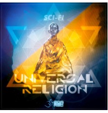 Sci Fi - Universal Religion