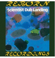 Scientist - Dub Landing (HD Remastered)