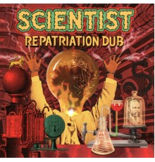 Scientist - Repatriation Dub