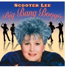 Scooter Lee - Big Bang Boogie!