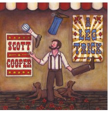 Scott Cooper - A Leg Trick