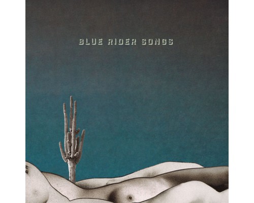 Scott Hirsch - Blue Rider Songs