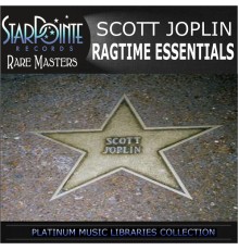 Scott Joplin - Ragtime Essentials