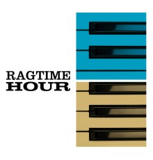 Scott Joplin - Ragtime Hour