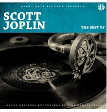 Scott Joplin - The Best Of