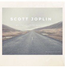 Scott Joplin - My Favourite Playlist