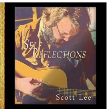 Scott Lee - Self Reflections