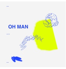 Scott Orr - Oh Man