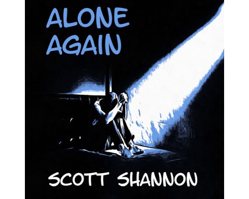 Scott Shannon - Alone Again