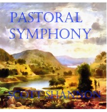 Scott Shannon - Pastoral Symphony