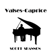 Scott Shannon - Valses-Caprice