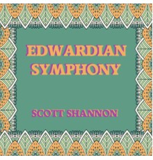 Scott Shannon - Edwardian Symphony