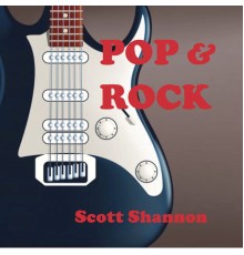 Scott Shannon - Pop & Rock