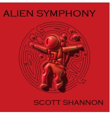 Scott Shannon - Alien Symphony