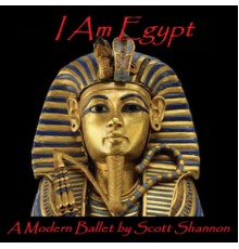 Scott Shannon - I Am Egypt