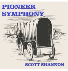 Scott Shannon - Pioneer Symphony